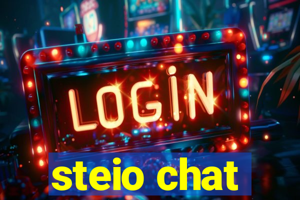 steio chat